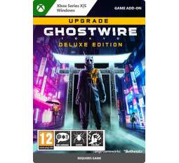 Ghostwire: Tokyo Deluxe Upgrade - Xbox Series X|S / PC ESD